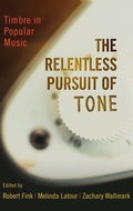 Cover: The Relentless Pursuit of Tone - Oxford University Press Inc