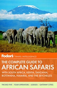 Abbildung von: Fodor's The Complete Guide To African Safaris - Fodor