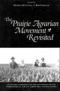 Cover: Prairie Agrarian Movement Revisited - University of Regina Press