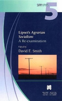Abbildung von: Lipset's Agrarian Socialism - University of Regina Press