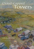 Cover: Cloud-Capped Towers - University of Regina Press