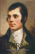 Cover: Burns, a Biography - Alloway Publishing Ltd