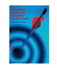 Enlarge image Cover: Easy Mark Economic Exercises for AS Level - Anforme Ltd
