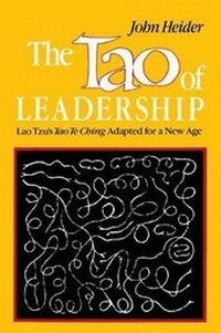 Abbildung von: The Tao of Leadership - Humanics Ltd