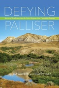 Cover: Defying Palliser - University of Regina Press