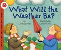 Cover: What Will the Weather Be? - Turtleback Books