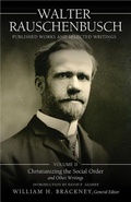 Cover: Walter Rauschenbusch: Published Works and Selected Writings: Volume II - Mercer University Press