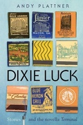 Cover: Dixie Luck - Mercer University Press