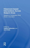 Cover: Classroom-based Interventions Across Subject Areas - Routledge