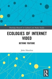 Abbildung von: Ecologies of Internet Video - Routledge