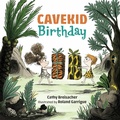 Cover: Cavekid Birthday - Charlesbridge Publishing,U.S.