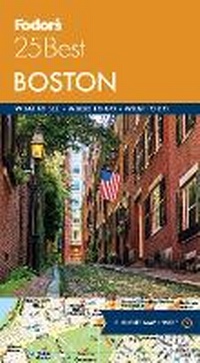 Abbildung von: Fodor's Boston 25 Best - Fodor's Travel Publications Inc.,U.S.