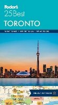 Abbildung von: Fodor's Toronto 25 Best - Fodor's Travel Publications Inc.,U.S.