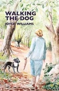 Cover: Walking the Dog - SilverWood Books Ltd
