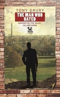 Cover: The Man Who Hated - City Fiction