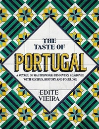 Abbildung von: The Taste of Portugal - Grub Street Publishing