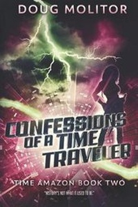 Enlarge image Cover: Confessions of a Time Traveler - Third Street Press