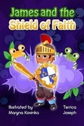 Cover: James and the Shield of Faith - Fruit Springs, LLC