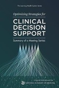 Cover: Optimizing Strategies for Clinical Decision Support - National Academy of Medicine