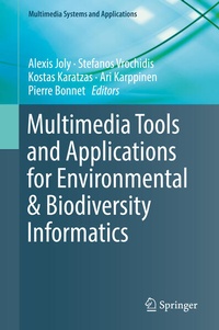 Enlarge image Cover: Multimedia Tools and Applications for Environmental & Biodiversity Informatics - Springer