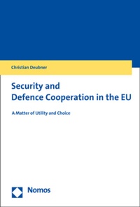 Enlarge image Cover: Security and Defence Cooperation in the EU - Nomos