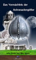 Cover: Das Verm&auml;chtnis der Astronauteng&ouml;tter - Saphir im Stahl