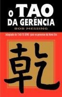 Abbildung von: O Tao Da Gerencia - Humanics Ltd