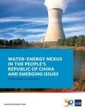 Cover: Water-Energy Nexus in the People's Republic of China and Emerging Issues - Asian Development Bank
