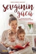 Cover: Sevginin G&uuml;c&uuml; - Kakn&uuml;s Yayinlari