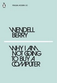 Enlarge image Cover: Why I Am Not Going to Buy a Computer - Penguin Books Ltd