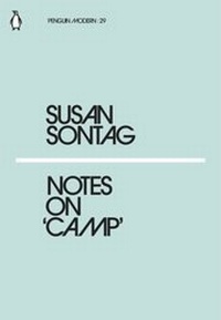 Enlarge image Cover: Notes on Camp - Penguin Books Ltd