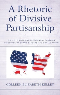 Abbildung von: A Rhetoric of Divisive Partisanship - Bloomsbury eBooks US