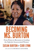 Cover: Becoming Ms. Burton - The New Press