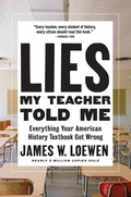 Cover: Lies My Teacher Told Me - The New Press