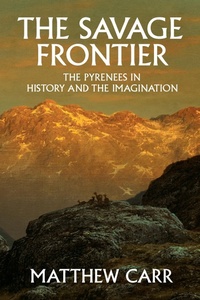 Enlarge image Cover: The Savage Frontier - The New Press
