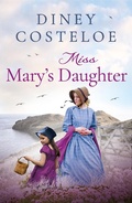 Cover: Miss Mary's Daughter - Head of Zeus