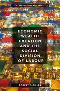 Bild: Economic Wealth Creation and the Social Division of Labour - Palgrave Macmillan
