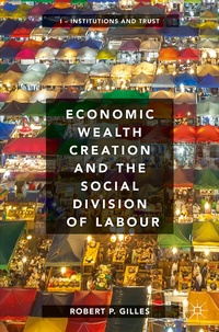 Abbildung von: Economic Wealth Creation and the Social Division of Labour - Palgrave Macmillan