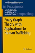 Cover: Fuzzy Graph Theory with Applications to Human Trafficking - Springer