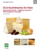Cover: DLG-Qualit&auml;tsatlas f&uuml;r K&auml;se - DLG-Verlag