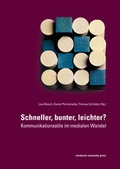 Cover: Schneller, bunter, leichter? - Universit&auml;t Innsbruck Inst. f. Germanistik