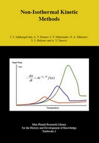 Enlarge image Cover: Non-Isothermal Kinetic Methods - Max-Planck-Gesellschaft zur Förderung der Wissenschaften