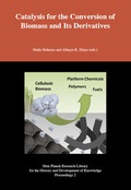 Cover: Catalysis for the Conversion of Biomass and Its Derivatives - Max-Planck-Gesellschaft zur F&ouml;rderung der Wissenschaften