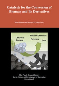 Enlarge image Cover: Catalysis for the Conversion of Biomass and Its Derivatives - Max-Planck-Gesellschaft zur Förderung der Wissenschaften