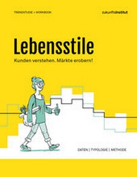 Enlarge image Cover: Lebensstile - Zukunftsinstitut