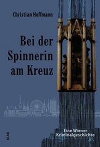 Abbildung von: Bei der Spinnerin am Kreuz - KLAK Verlag
