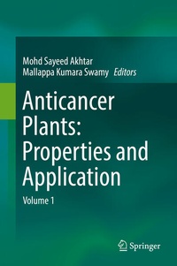 Enlarge image Cover: Anticancer plants: Properties and Application - Springer