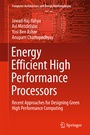 Cover: Energy Efficient High Performance Processors - Springer