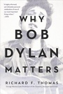 Cover: Why Bob Dylan Matters - HarperCollins