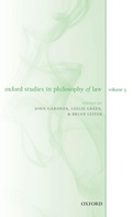 Cover: Oxford Studies in Philosophy of Law Volume 3 - Oxford University Press